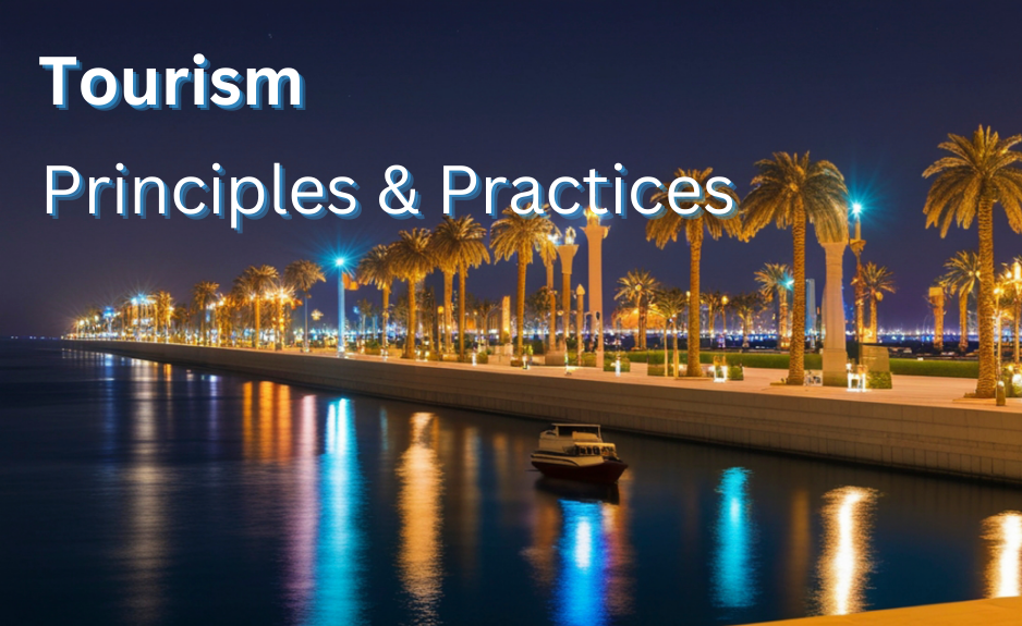 Tourism Principles and Practices